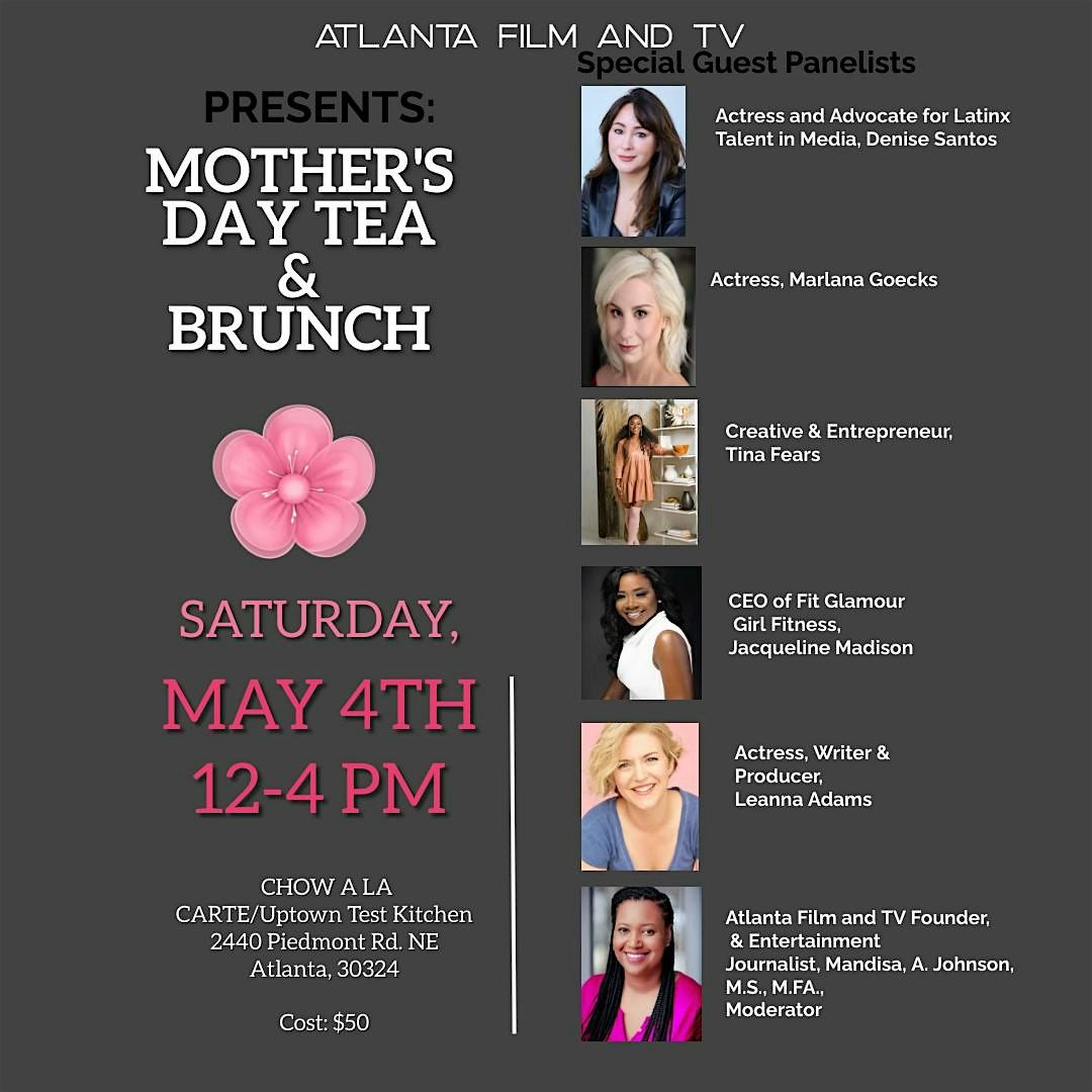 Atlanta Film and TV's Mother's Day Tea & Brunch