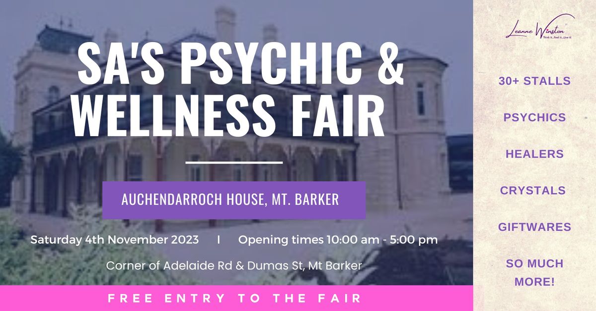 Psychic & Wellness Fair- Auchendarroch House, Mount Barker SpringFair