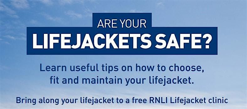 RNLI life jacket clinic and water safety advice session