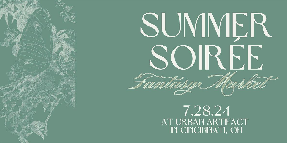 Summer Soir\u00e9e - Fantasy Market