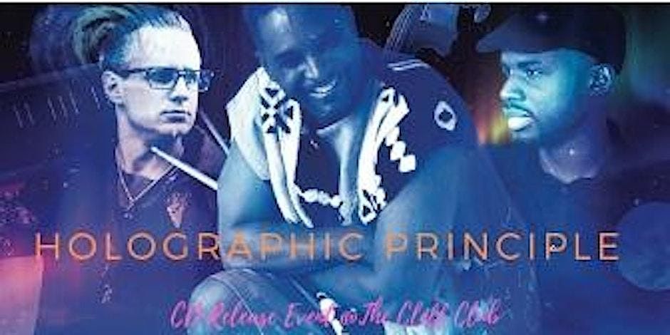IJS presents Ronnie Burrage and Holographic Principle, Clement's Place ...