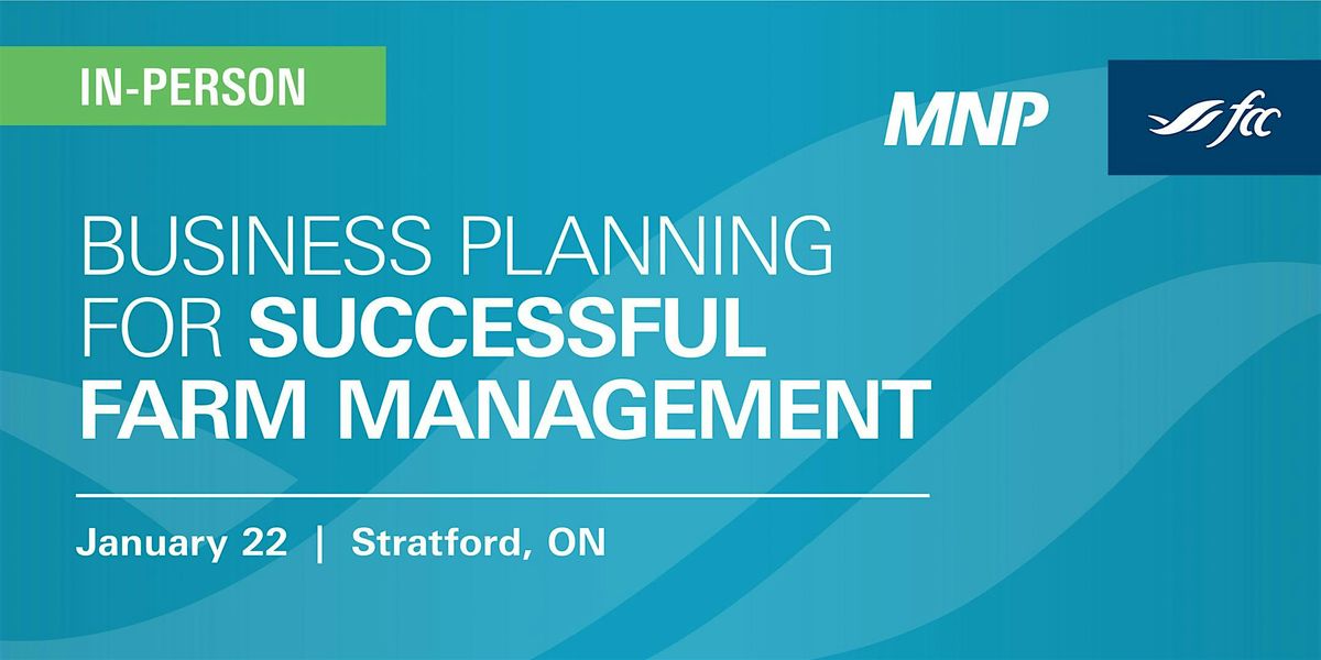 Business Planning for Successful Farm Management - STRATFORD