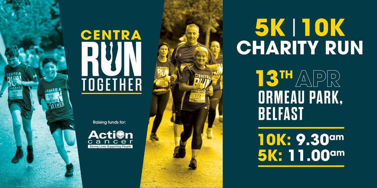 Centra Run Together 5k & 10k, Ormeau Park 13 April 2025