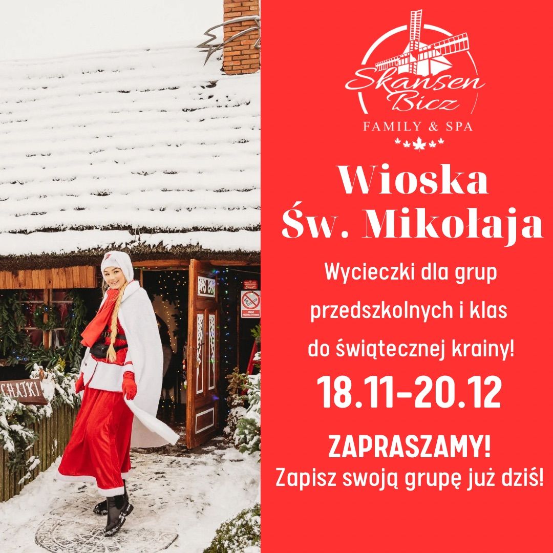 Wycieczki do Wioski \u015awi\u0119tego Miko\u0142aja! 