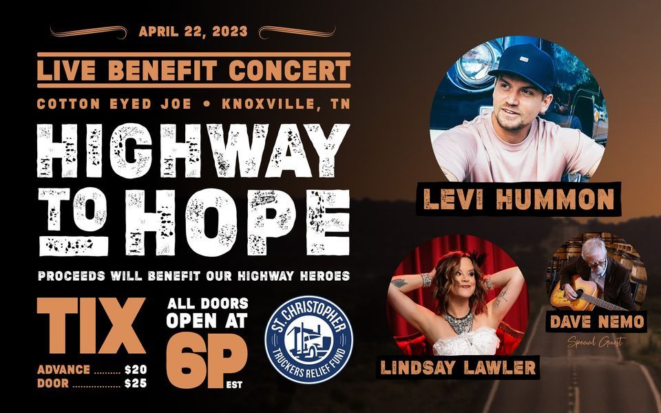 Highway To Hope Benefit Concert Featuring Levi Human, Lindsay Lawler