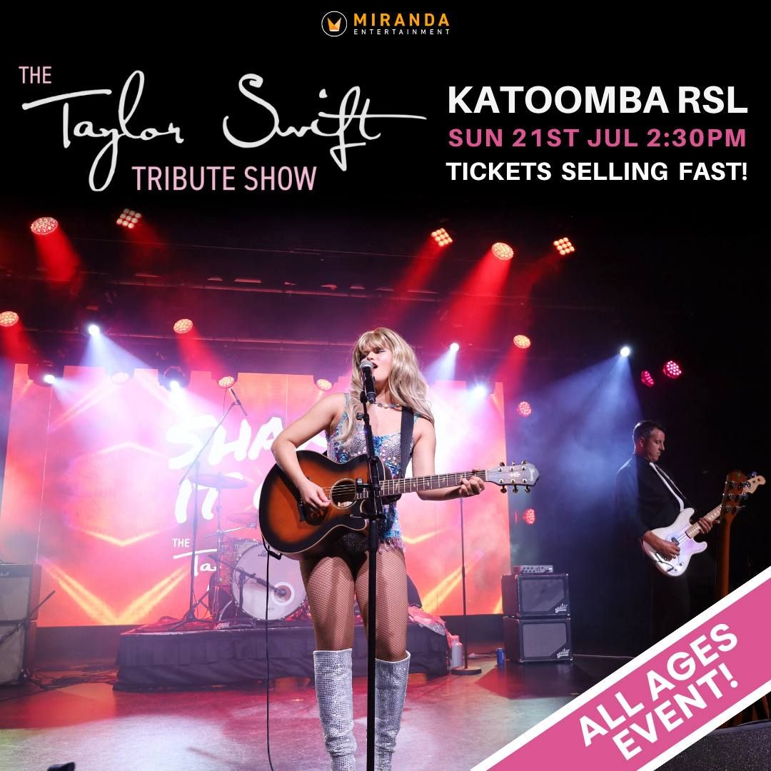 ALL AGES EVENT | KATOOMBA RSL | SHAKE IT OFF THE TAYLOR SWIFT EXPERIENCE