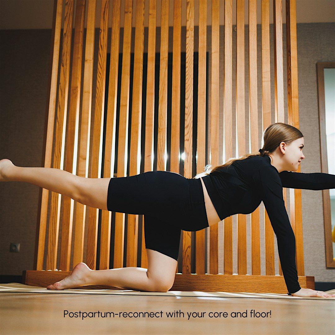 FREE Postpartum- reconnect with your floor and core