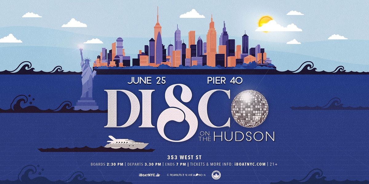 DISCO ON THE HUDSON | Boat Party Cruise NYC