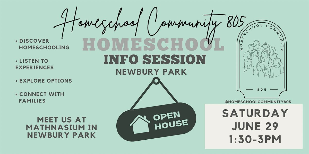 Homeschool Community 805 Info Session Open House Newbury Park