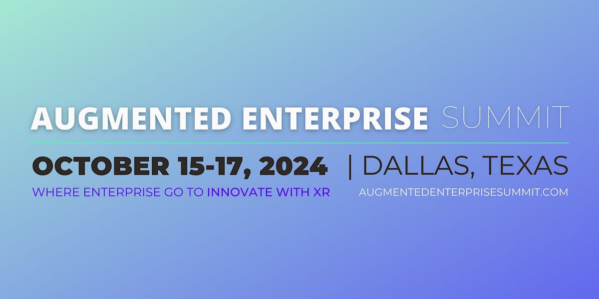 Augmented Enterprise 2024 End User