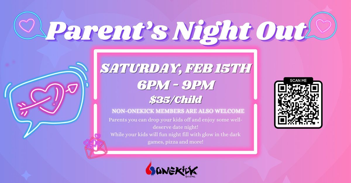 Onekick Valentine Parents' Night Out