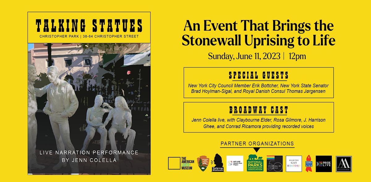 Talking Statues: An Event That Brings the Stonewall Uprising to Life