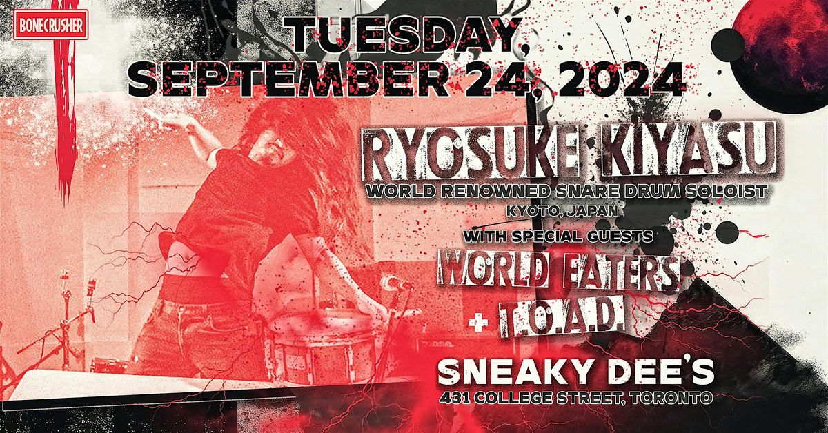 Ryosuke Kiyasu - snare drum soloist, World Eaters, T.O.A.D.
