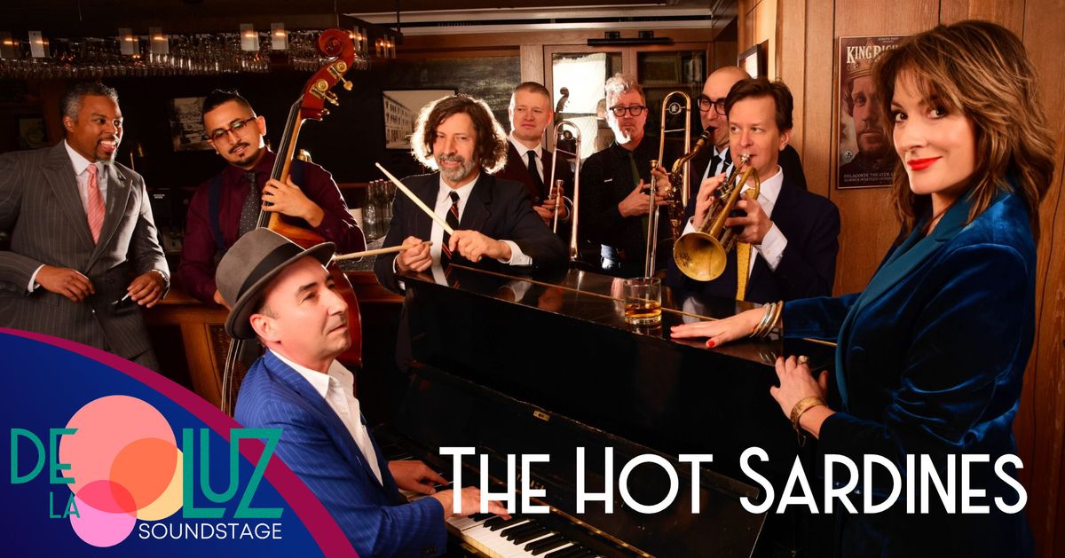 The Hot Sardines | De La Luz