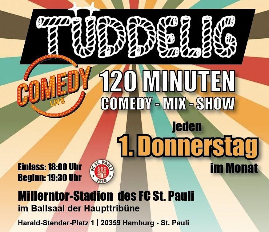 "T\u00fcddelig" im Millerntor-Stadion - 120 Minuten Comedy-Mixshow