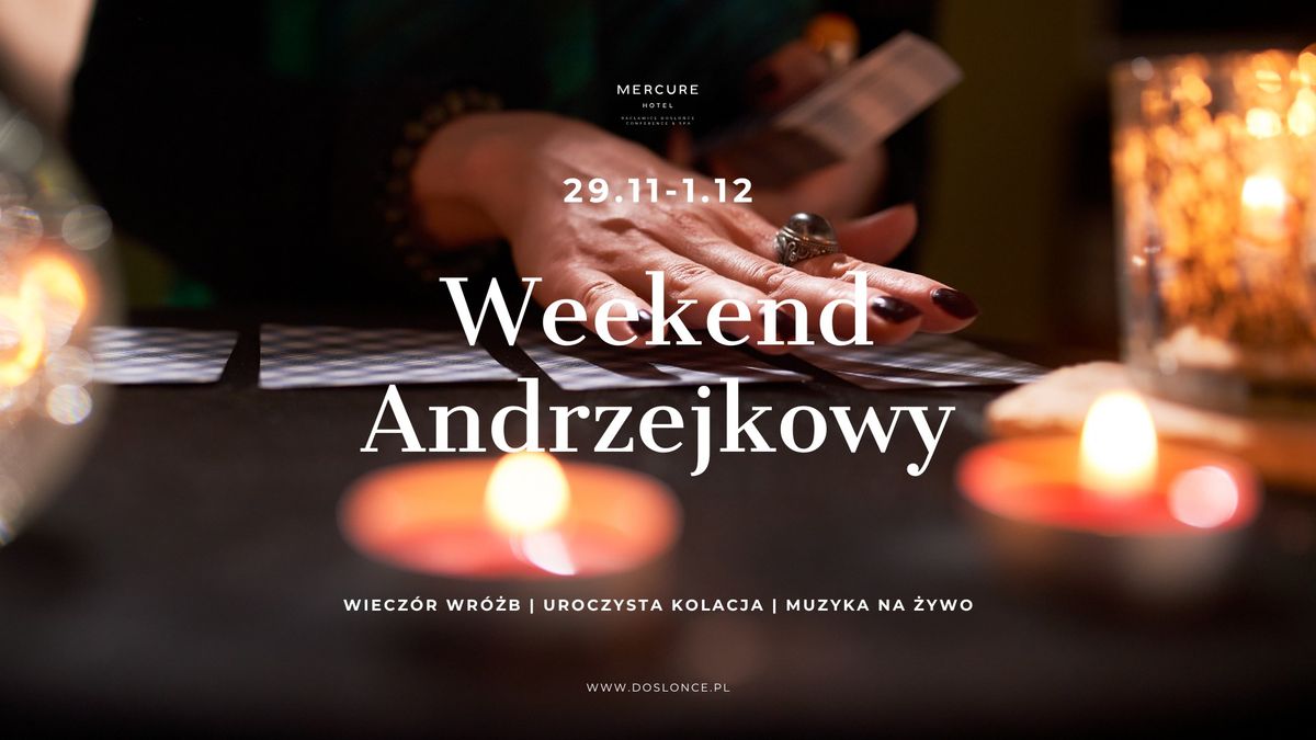 Weekend Andrzejkowy z wieczorem wr\u00f3\u017cb