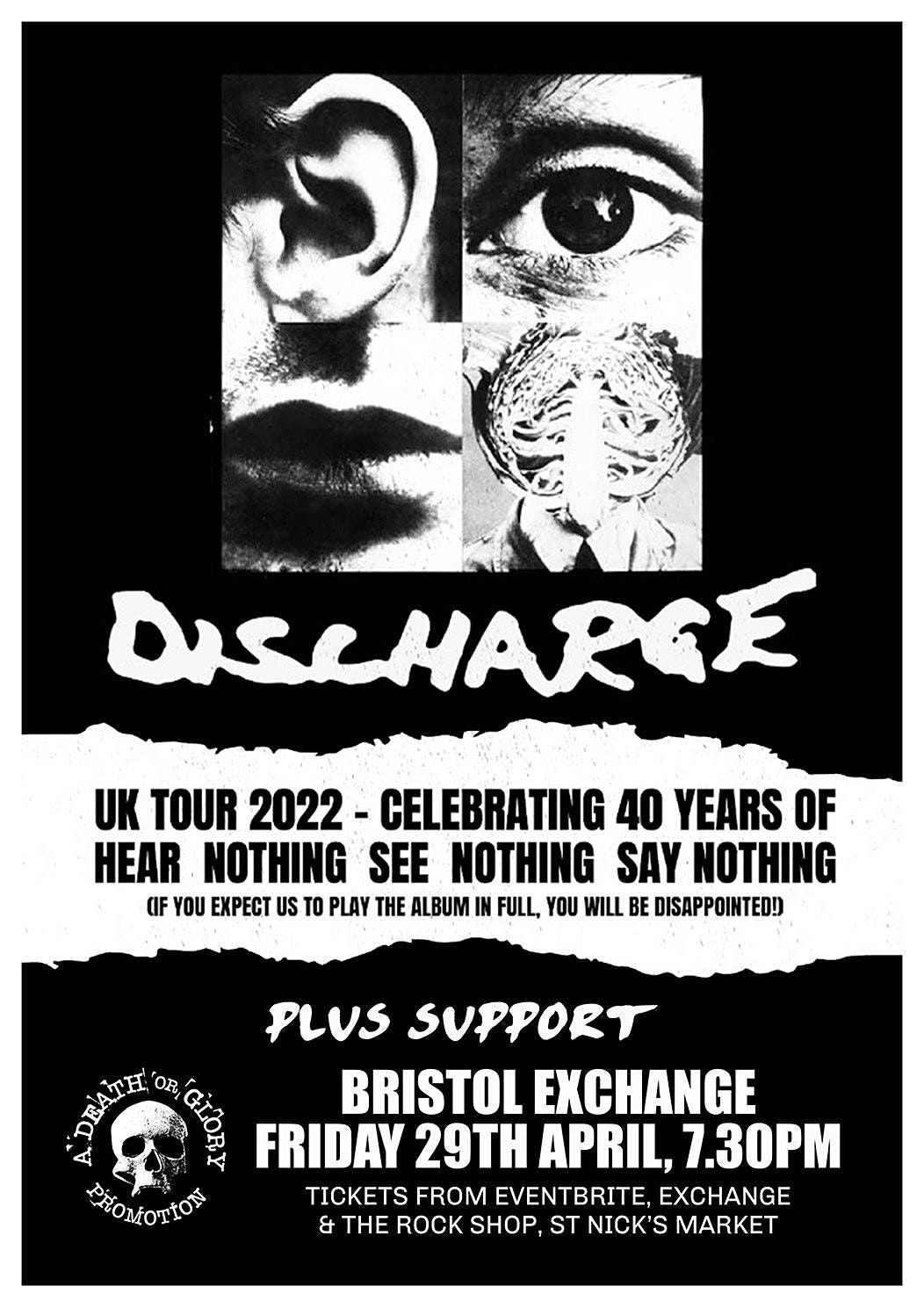 Discharge 'Celebrating 40 Years of Hear Nothing See Nothing Say Nothing'