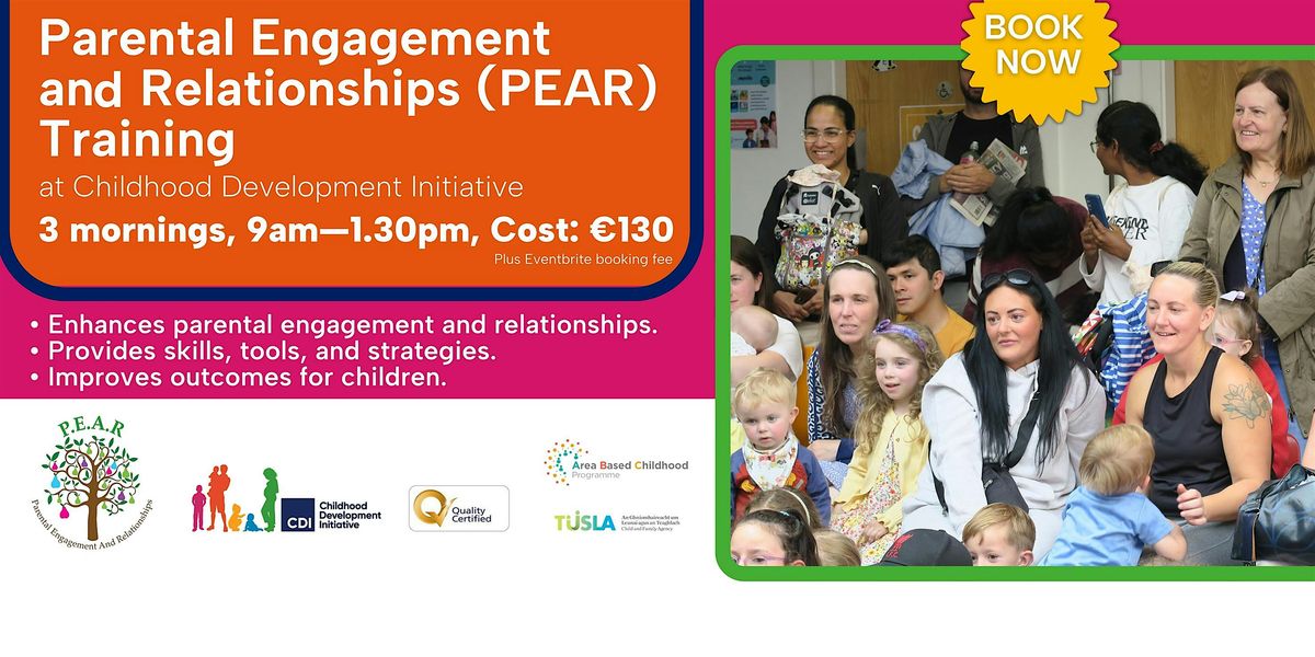 Parental Engagement and Relationships (PEAR) Training