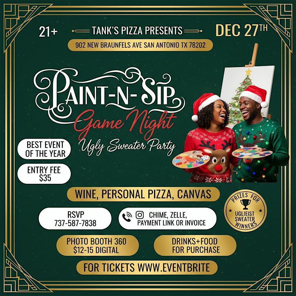 Paint N Sip & Game Night Ugly Sweater  DayParty at Tanks