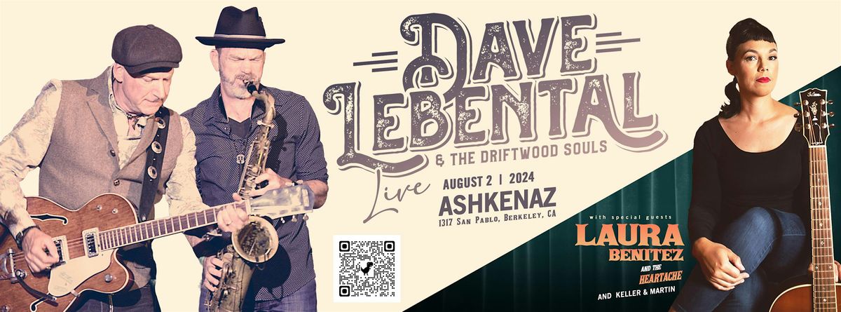 Dave Lebental & The Driftwood Souls live in concert in the Bay Area