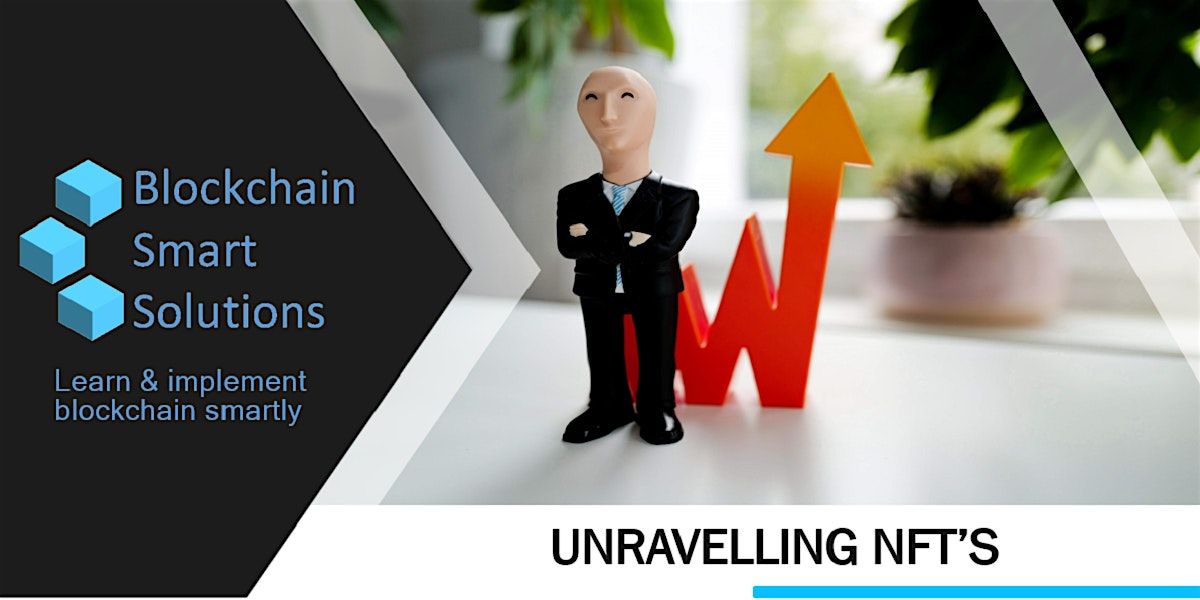 Unravelling NFTs (Non Fungible Tokens)| Vienna