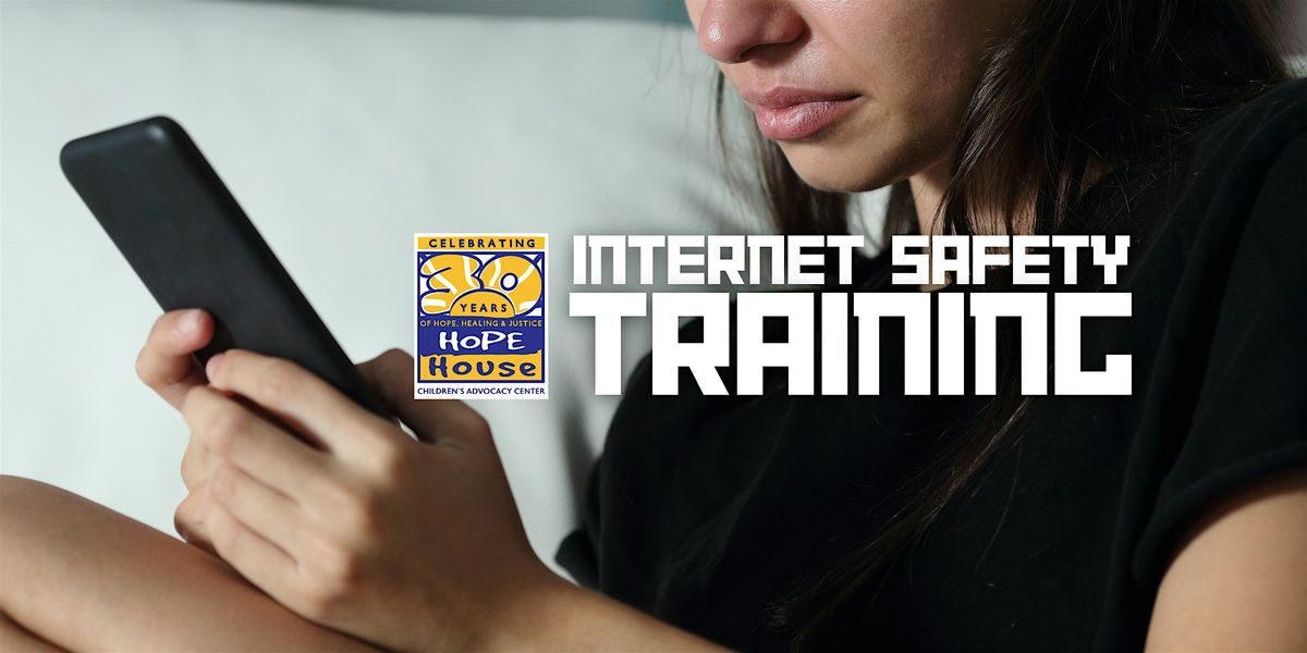 Internet Safety Training (For Parents)