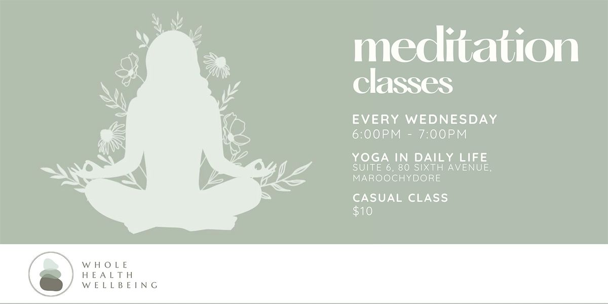 Weekly Meditation Class