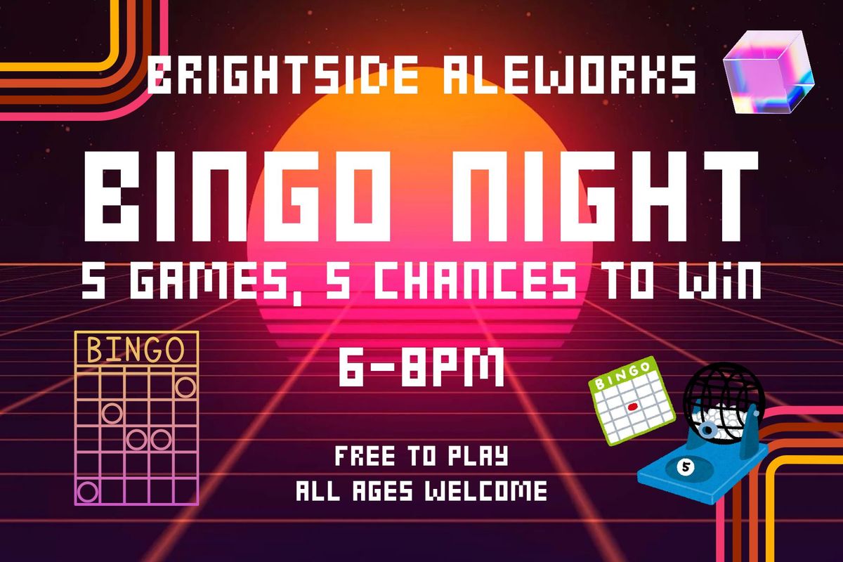 Bingo @Brightside