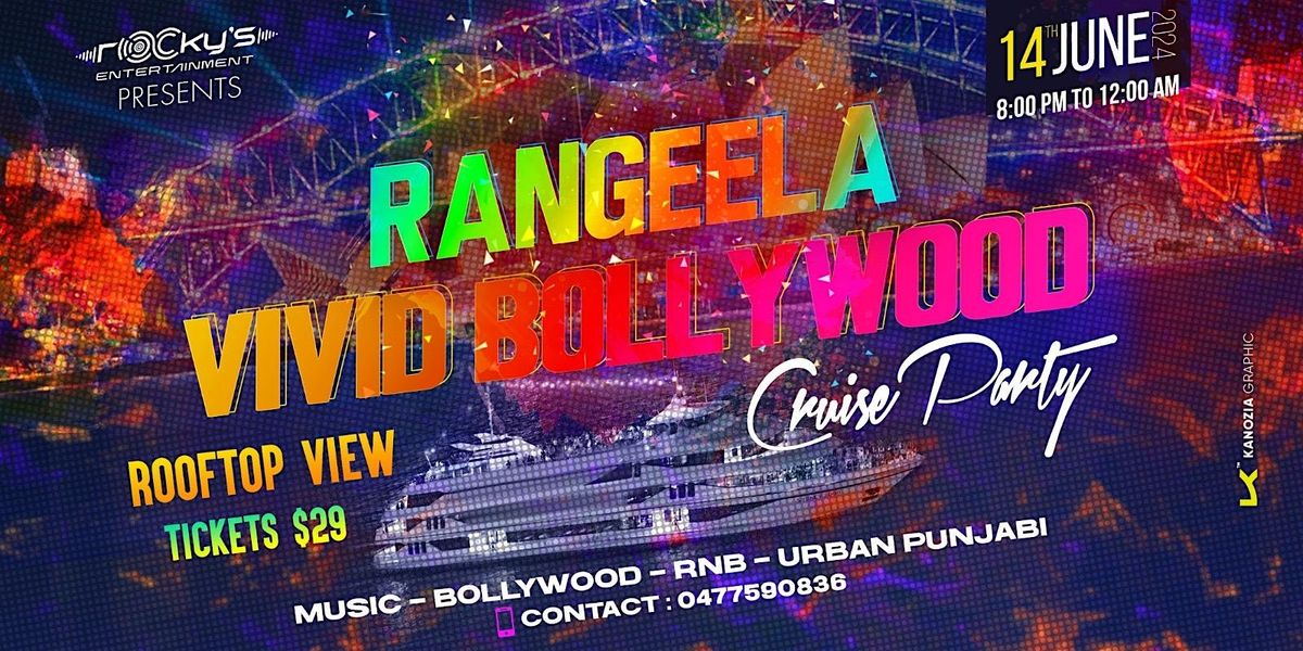 RANGEELA - Vivid Bollywood Cruise Party