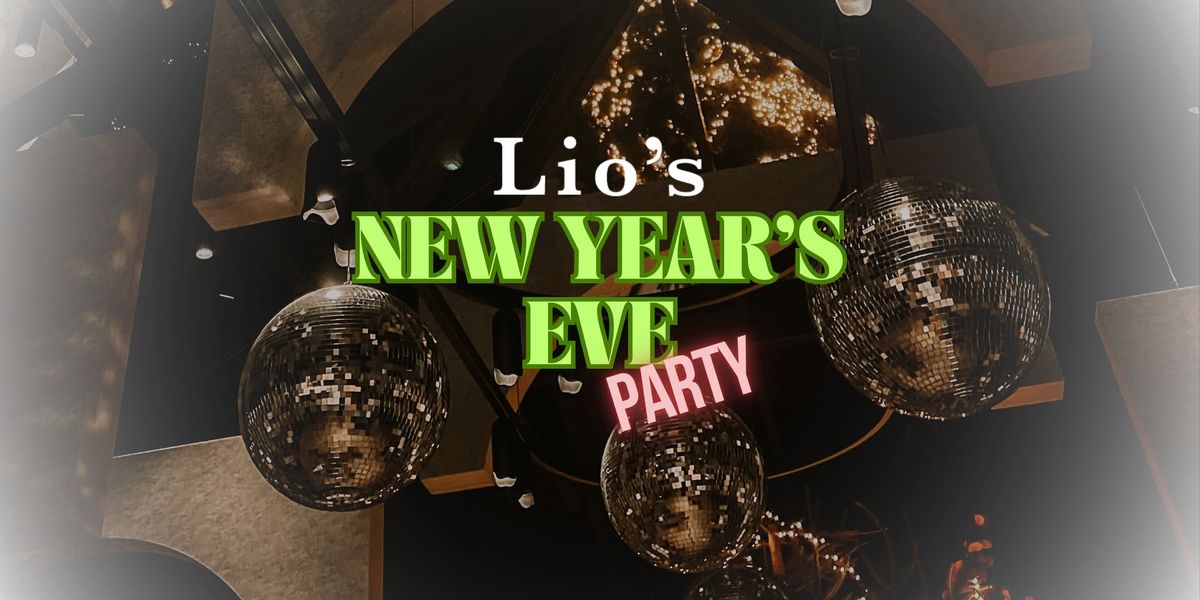 \ud83e\udea9 \/\/ Lio's NYE Party \/\/ \ud83e\udea9