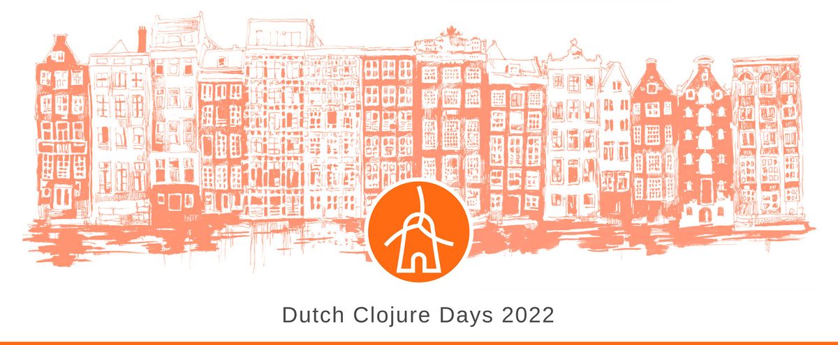 Dutch Clojure Day 2022