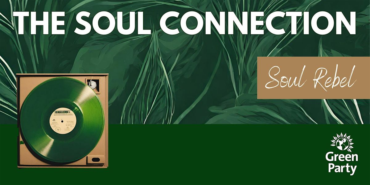 The Soul Connection - Soul Rebel