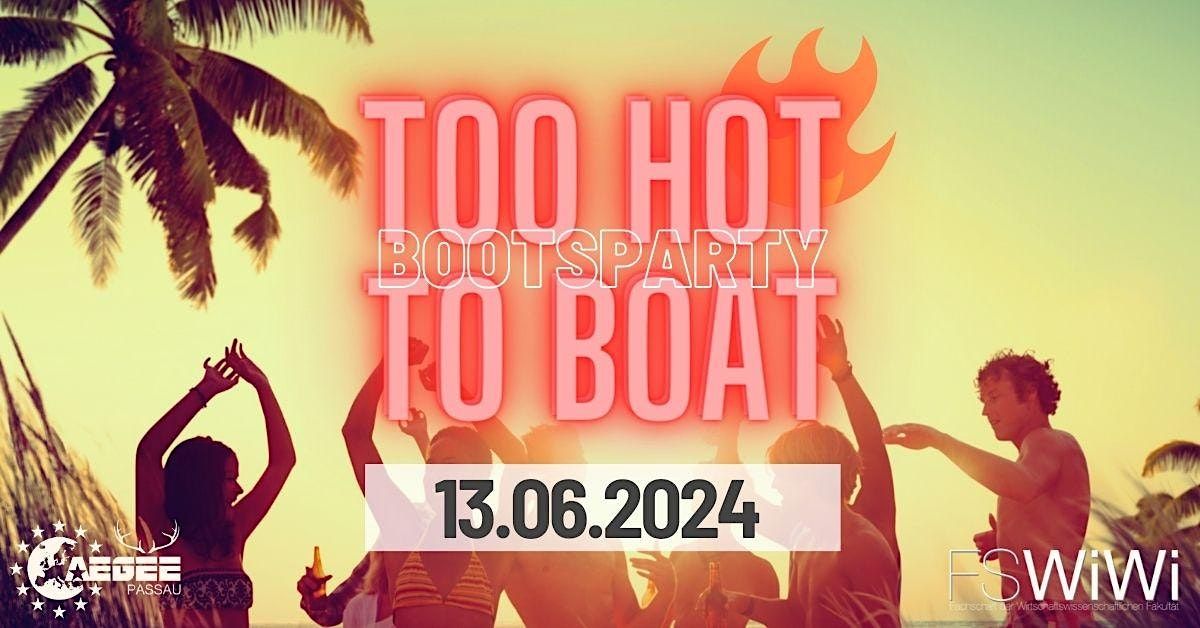 Too Hot To Boat