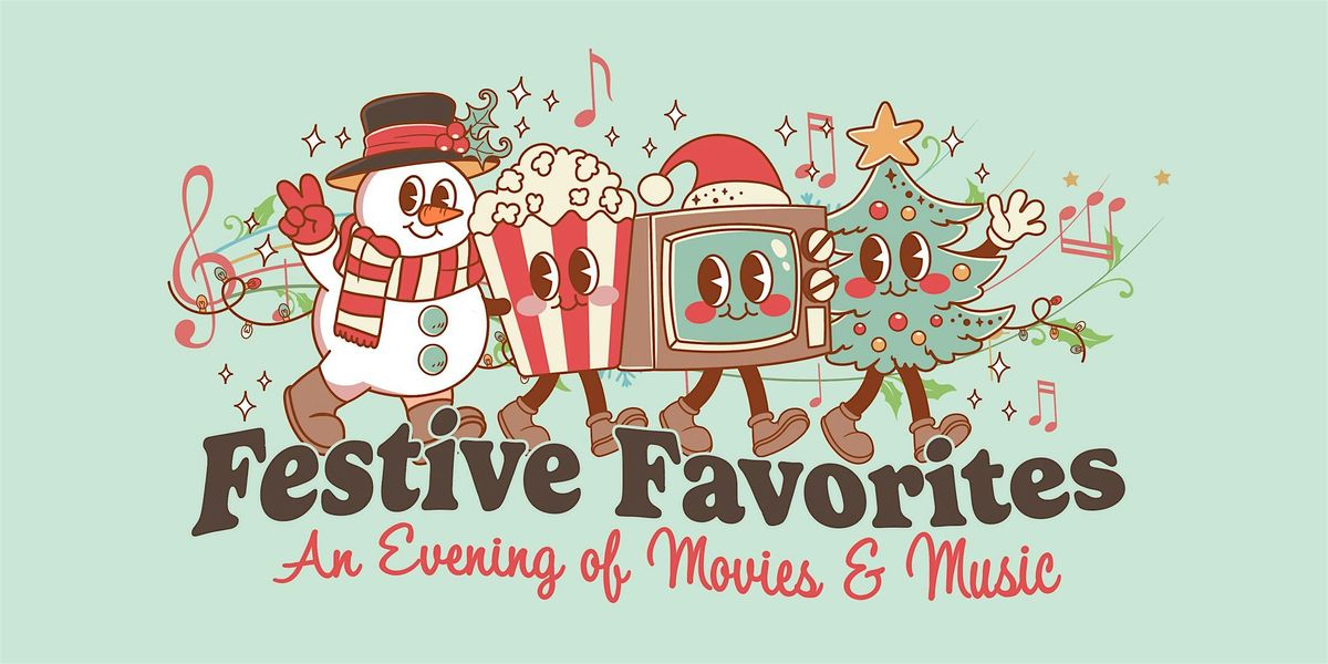 An Evening of Movies & Music