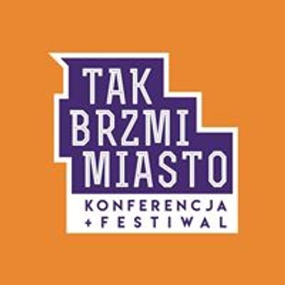 Tak Brzmi Miasto