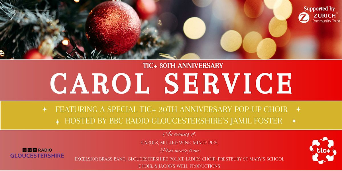 TIC+ Carol Service 2024