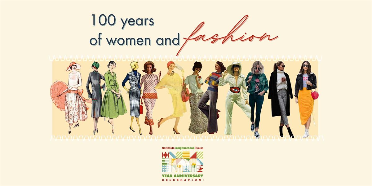 100 Years of Women and Fashion