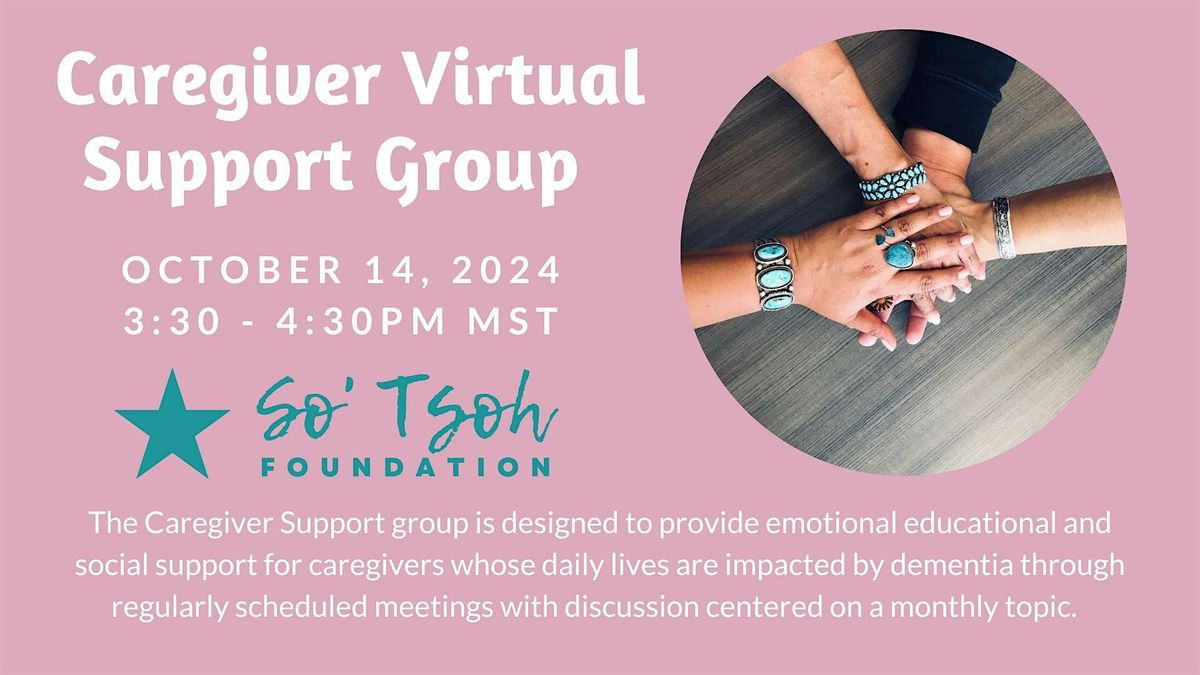 Caregiver Virtual Support Group OCT 14