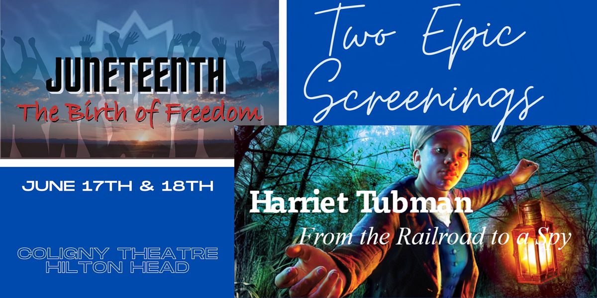 Birth of Freedom & Harriet Tubman From the Railroad to a