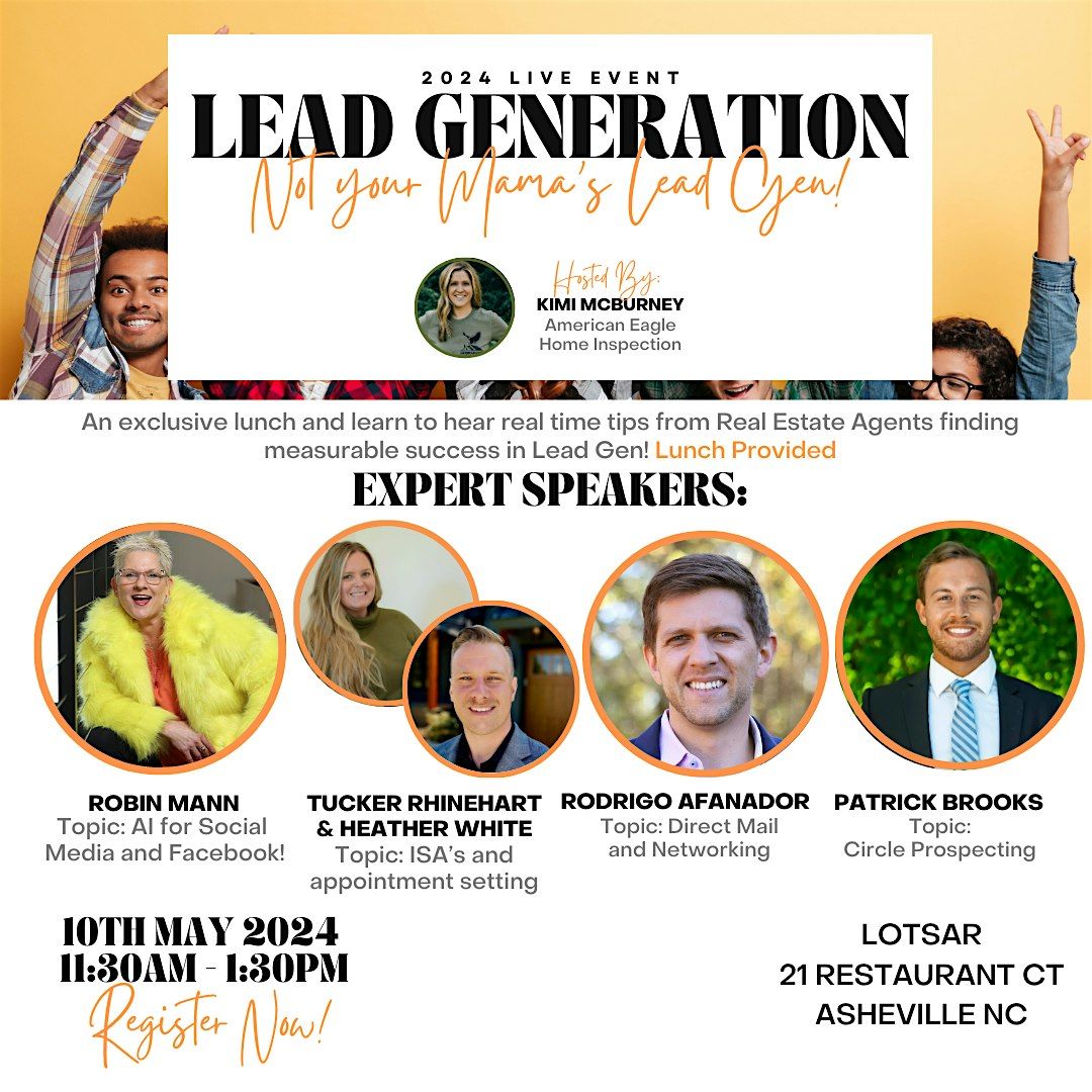 Lead Generation Workshop. Not Your Mama's Lead Gen Event!