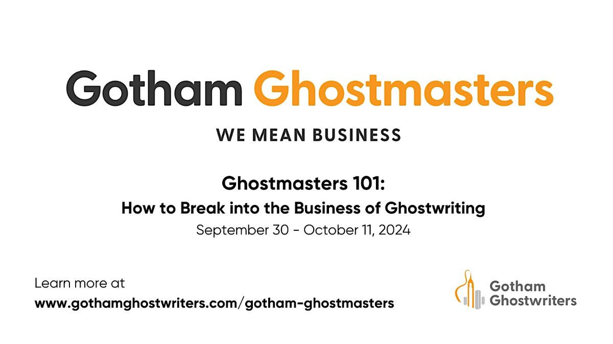 Ghostmasters 101: How to Break into the Business of Ghostwriting