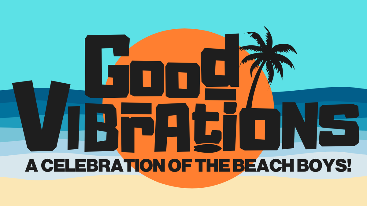 Good Vibrations - Tribute to The Beach Boys