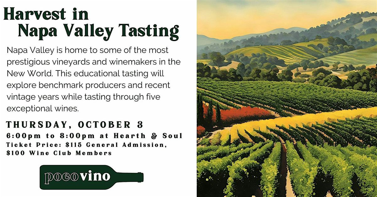 Harvest in Napa Valley Tasting