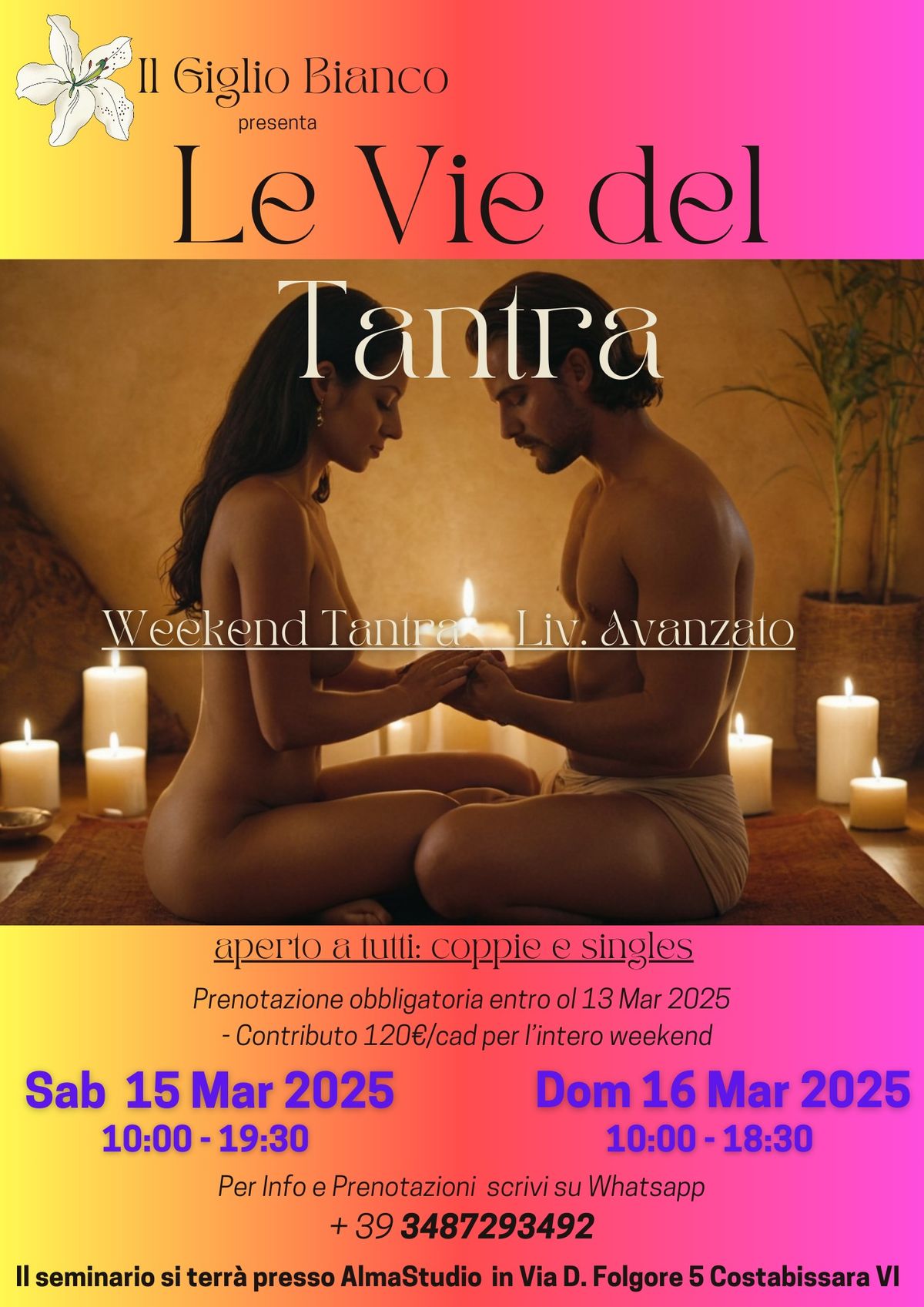 LE VIE DEL TANTRA - LIV. AVANZATO - SEMINARIO ESPERIENZIALE DI GRUPPO