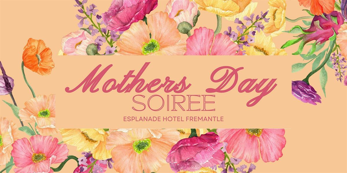 Mother's Day Tea Soiree