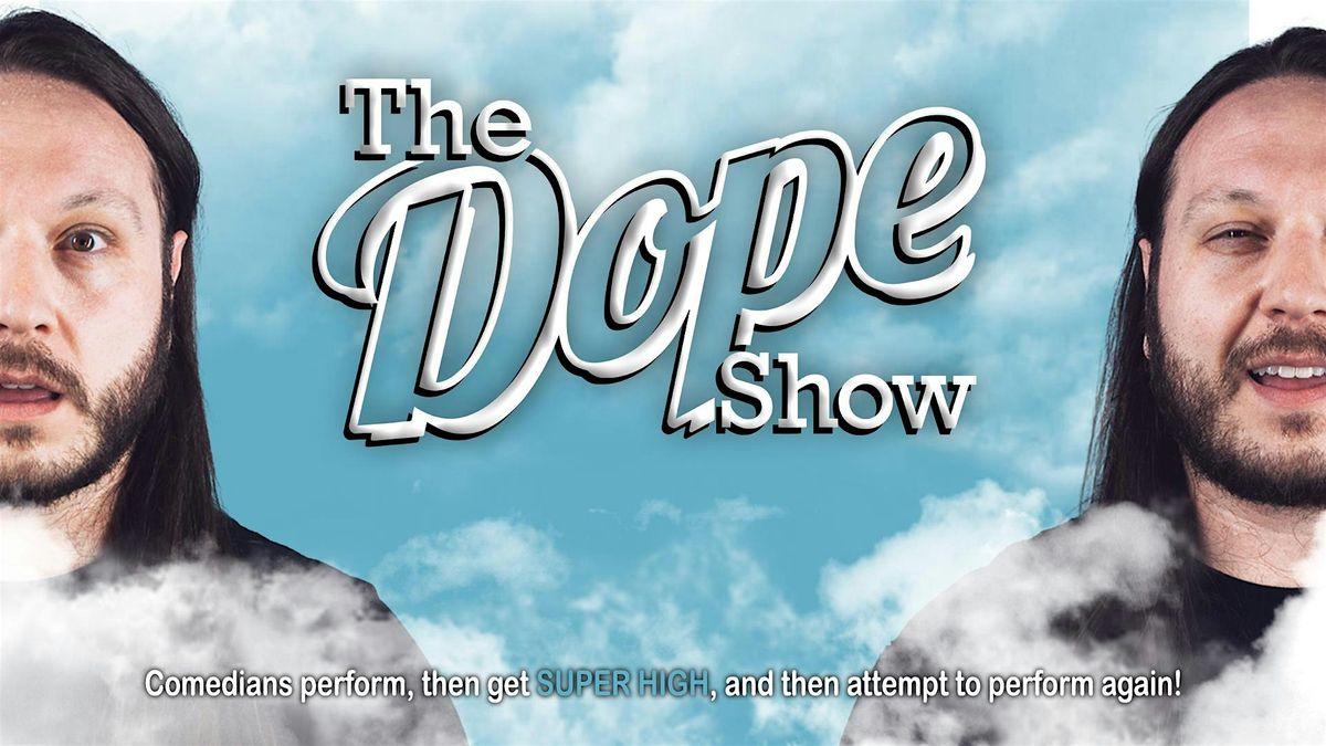 The Dope Show at the Juice Box