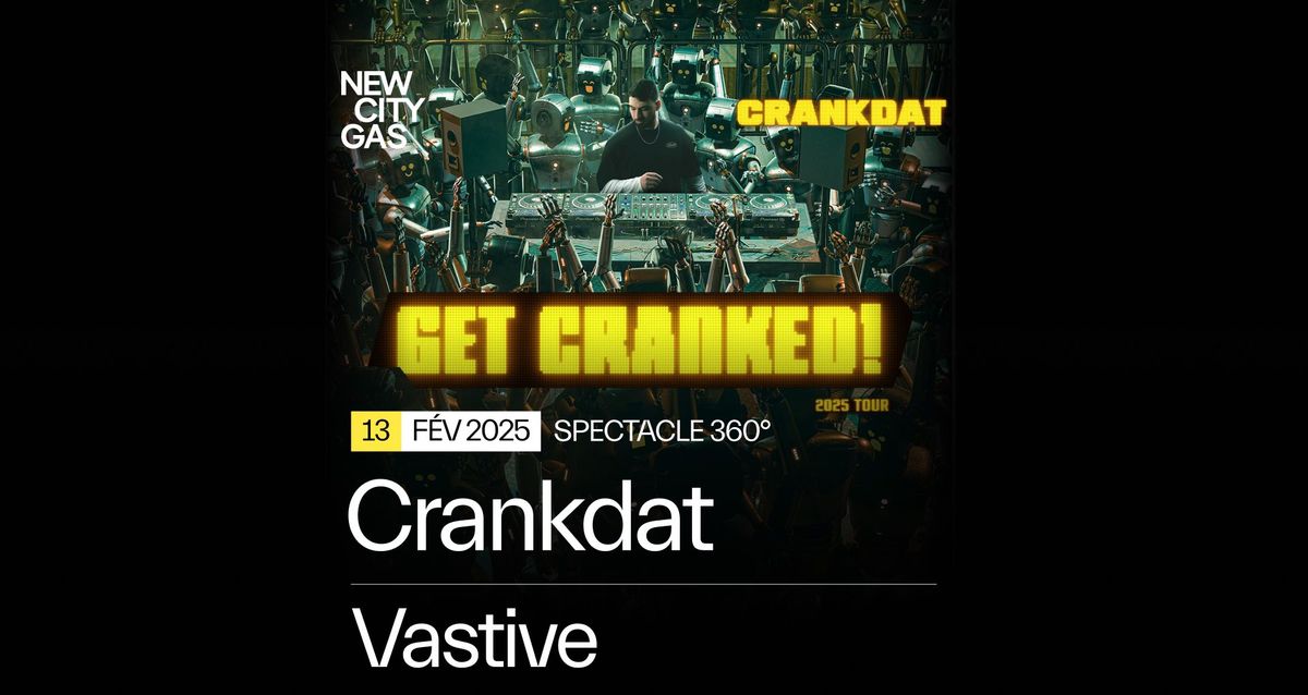 Crankdat: Get Cranked! 2025 Tour