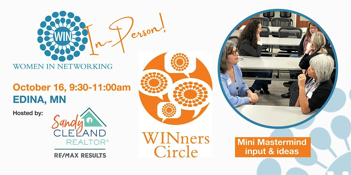 WINners Circle Mastermind - Women in Networking (WIN): Edina MN