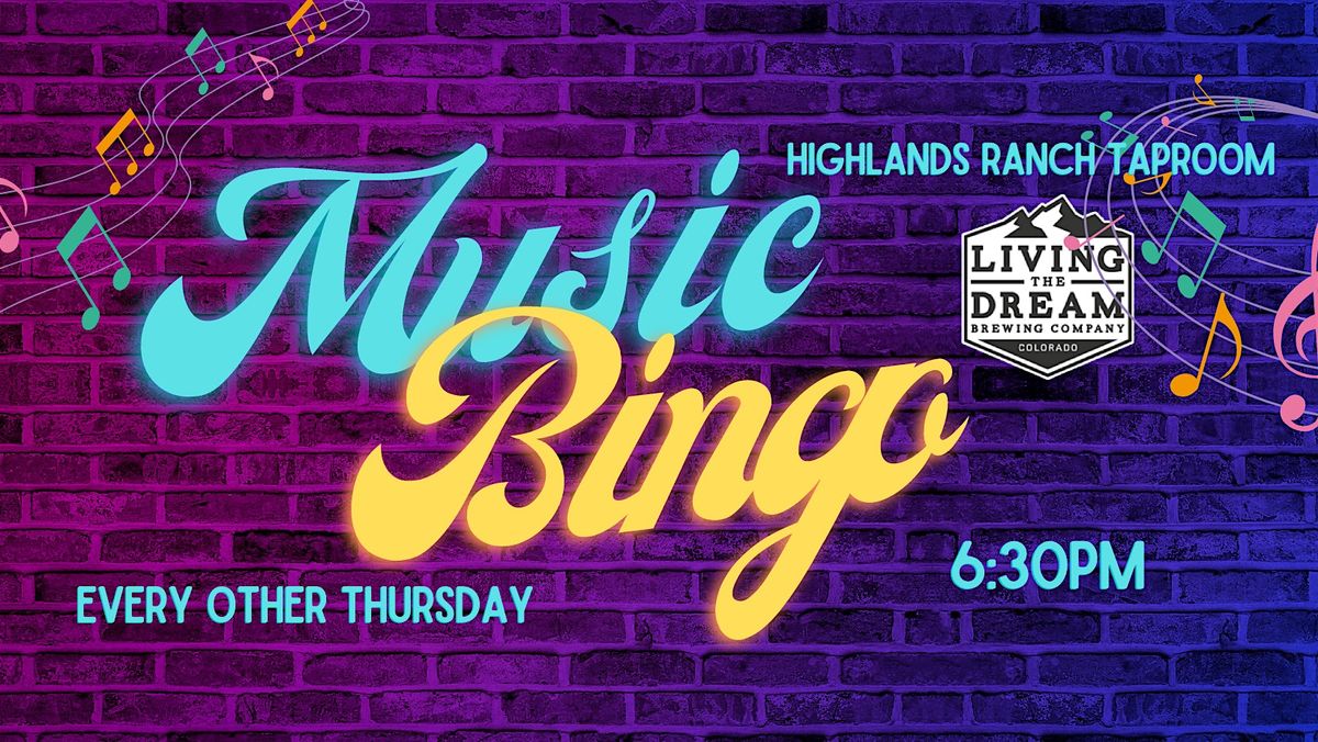 Music Bingo at Living The Dream Highlands Ranch