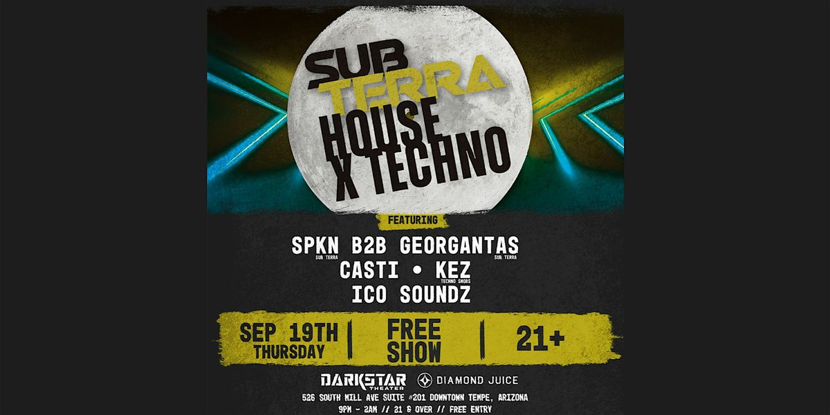 House X Techno | Sub Terra @DarkStar Takeover